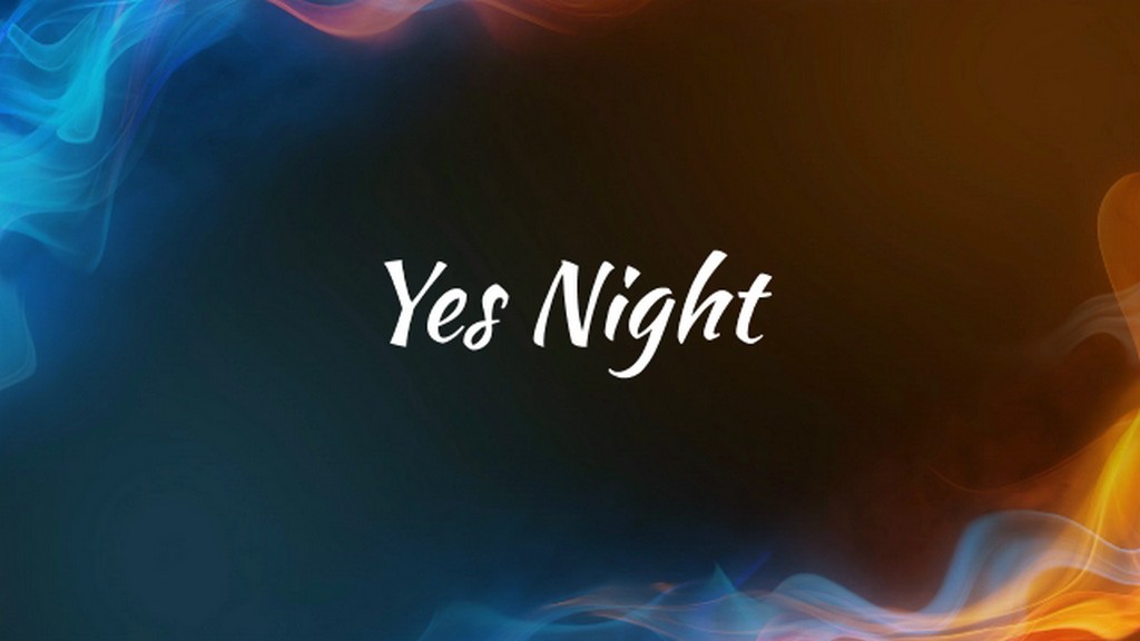 Yes Night
