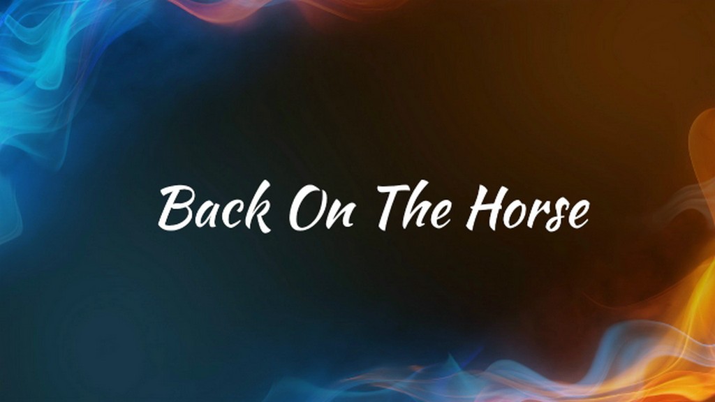 Back On The Horse?