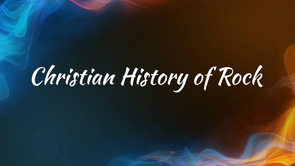Christian History of Rock