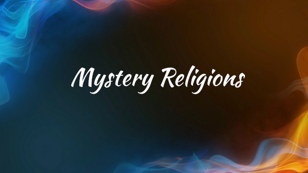 Mystery Religions