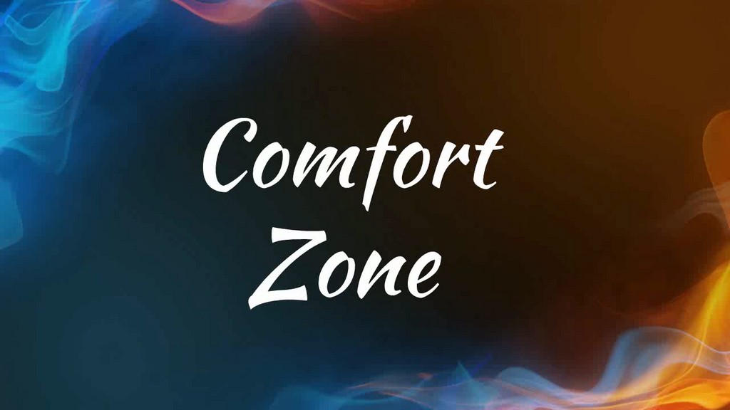 Comfort Zone