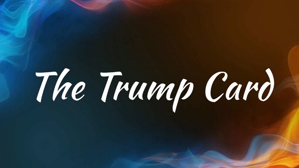The Trump Card