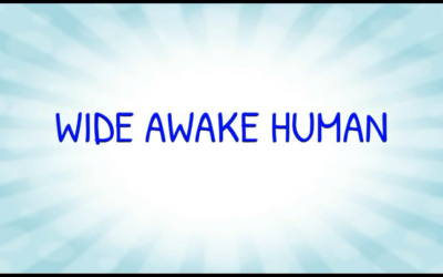 Wide Awake Human