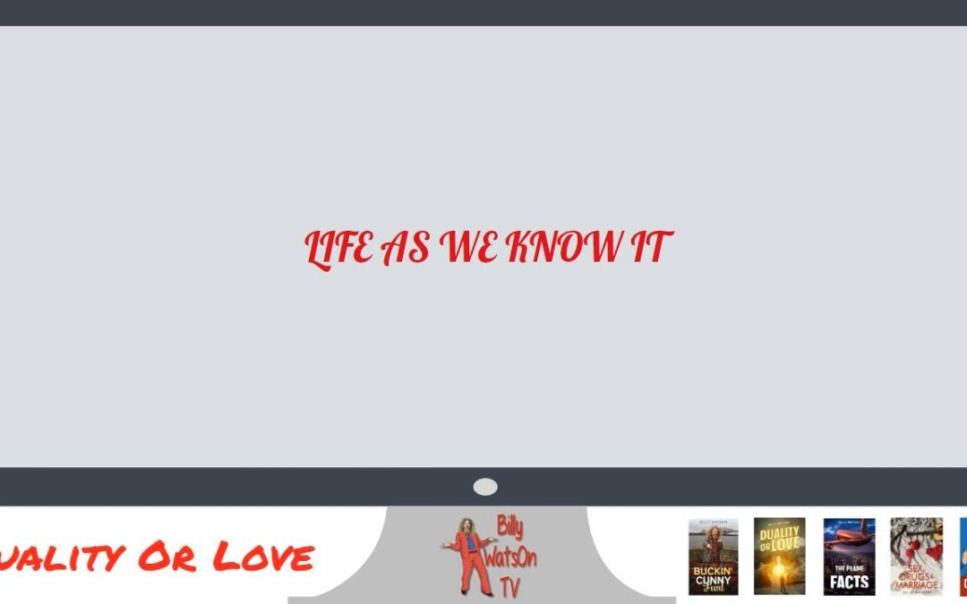 Life As We Know It